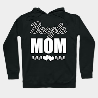 Beagle Mom Funny Dog Lover Gift Hoodie